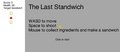 The Last Standwich