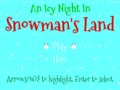An Icy Night In Snowman's Land