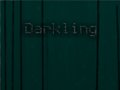 Darkling