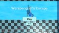 Werepenguin's Escape