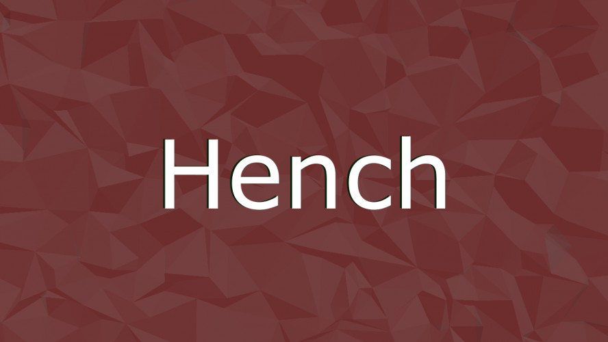 Hench