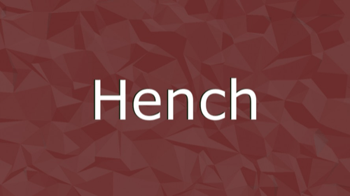 Hench