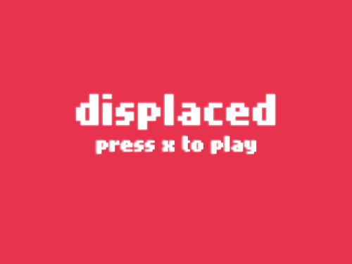 displaced