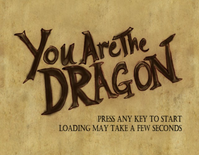 You are the Dragon