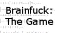 Brainfuck: The Game