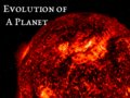 Evolution of a Planet