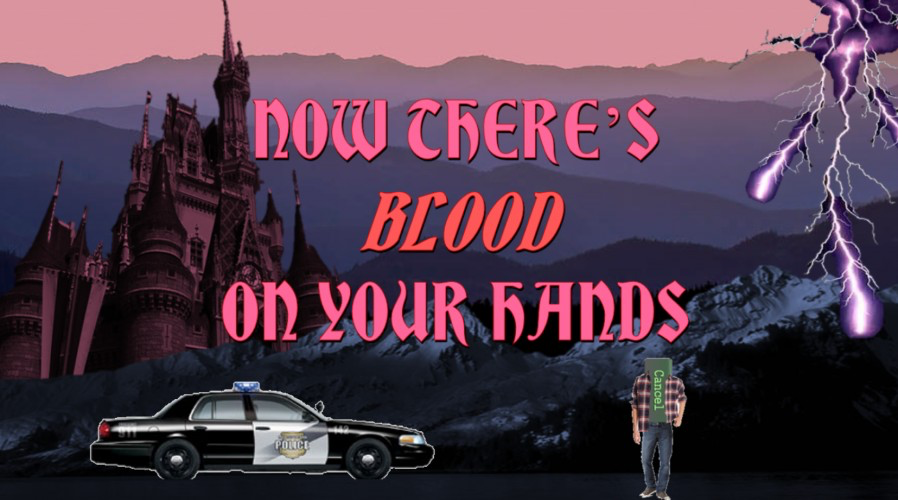 Now There's Blood On Your Hands