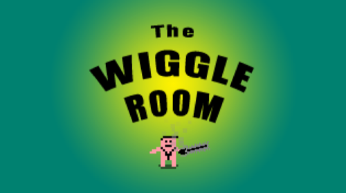 The Wiggle Room
