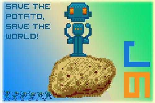 Save the Potato, Save the world.