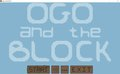 Ogo and the Block
