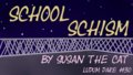 School Schism