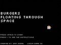 Burgers Floating Through Space