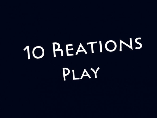 10 Reactions