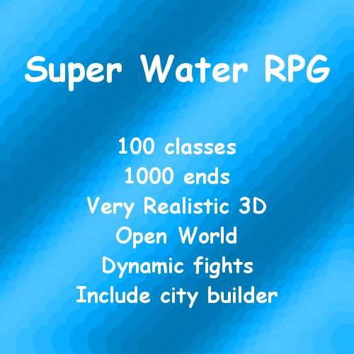 Super Water RPG