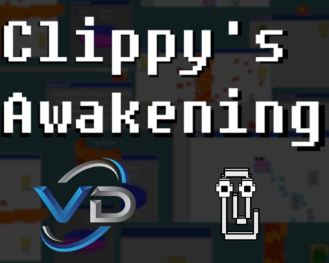Clippy's Awakening