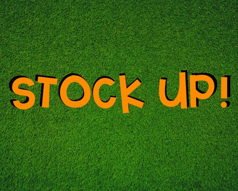 Stock Up!