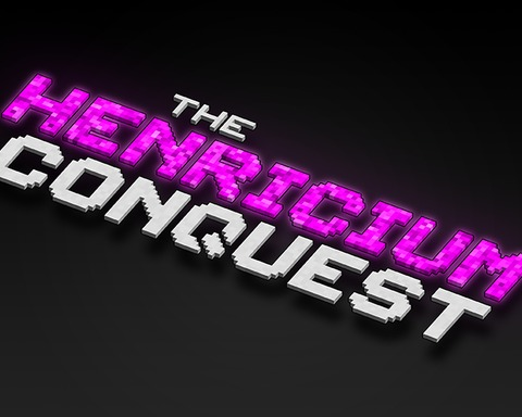 Unfinished: The Henricium Conquest