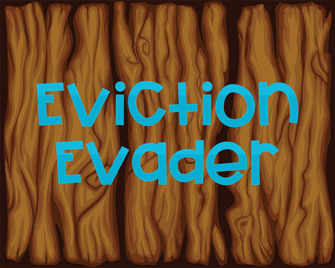 Eviction Evader