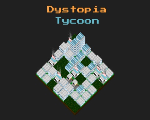 Dystopia Tycoon