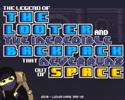 The legend of the looter and the incredible backpack that never runs out of spac
