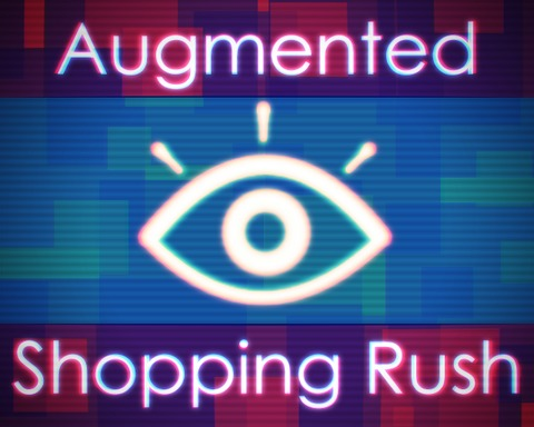 Augmented Shopping Rush