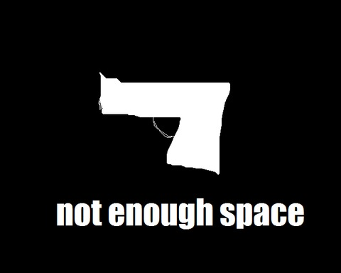 Not Enough Space