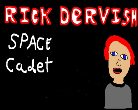 Rick Dervish - Space Cadet