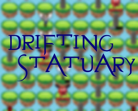 Drifting Statuary