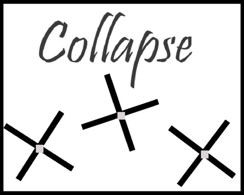 Collapse