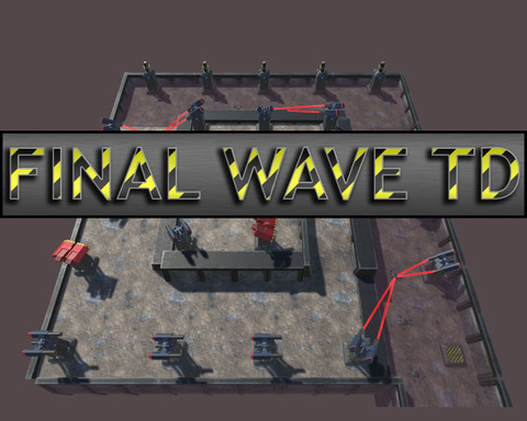 Final Wave TD