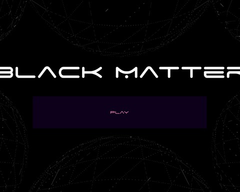 Black Matter