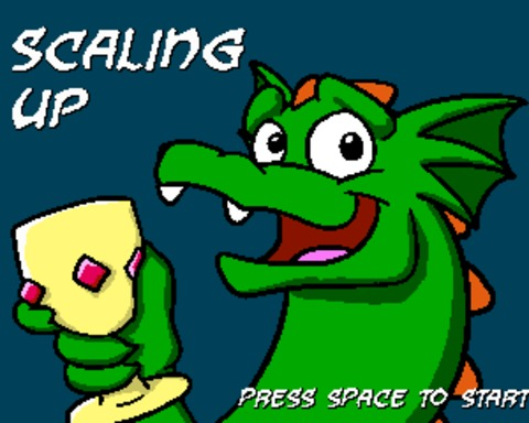 Scaling Up
