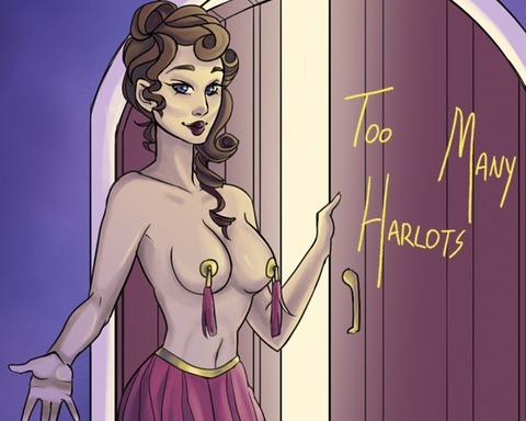 Too Many Harlots
