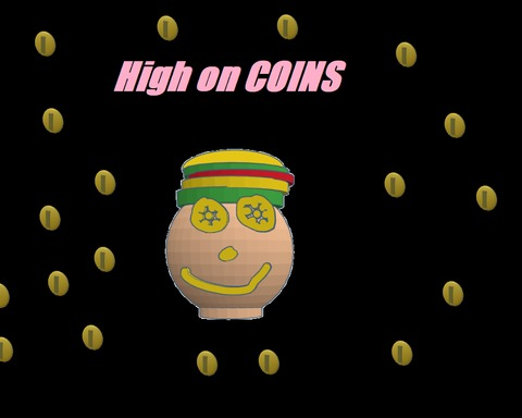 High On Coins