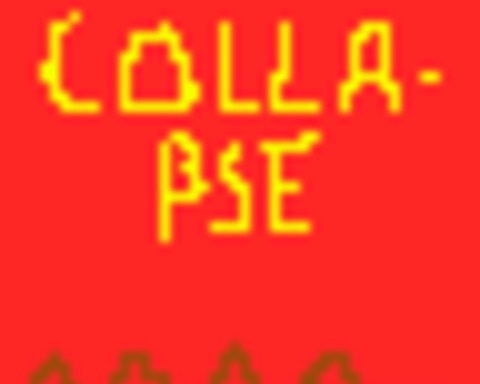 COLLAPSE
