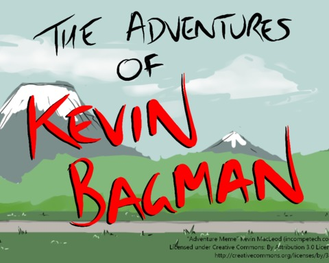 The Adventure of Kevin Bagman