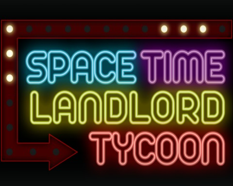 Spacetime Landlord Tycoon