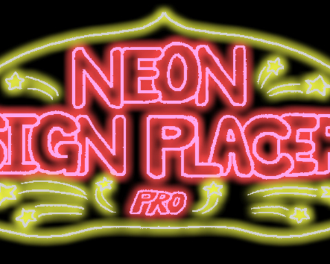 Neon Sign Placer Pro