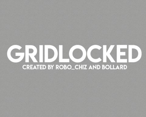 GRIDLOCKED