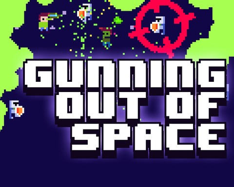 Gunning Out Of Space