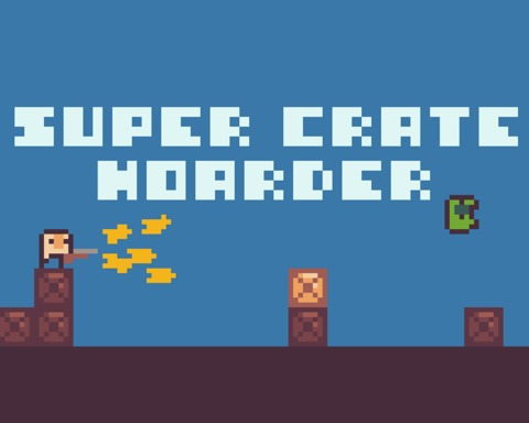 Super Crate Hoarder