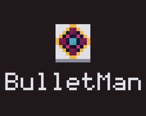 BulletMan