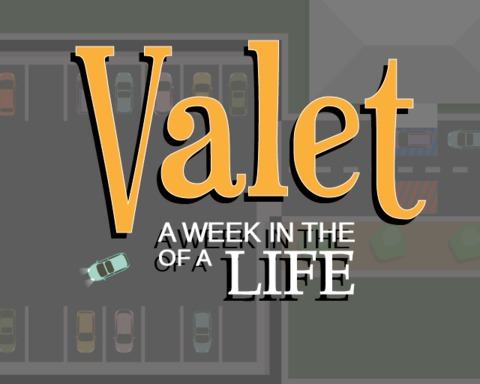 A WEEK IN THE LIFE OF A VALET