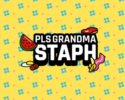 PLS Grandma STAPH
