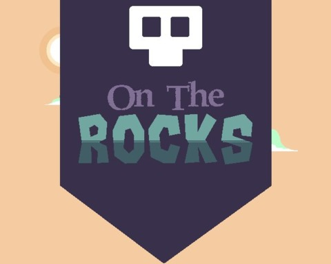 On The Rocks