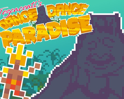 Tezcacoatl's Dance Dance Paradise