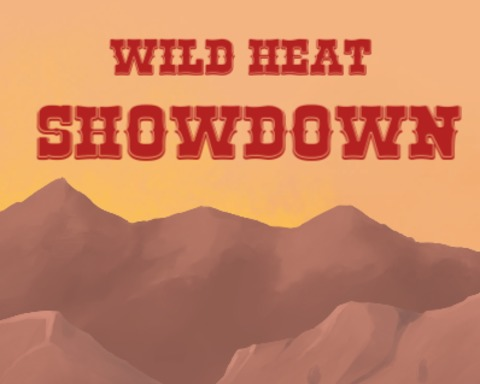 Wild Heat Showdown