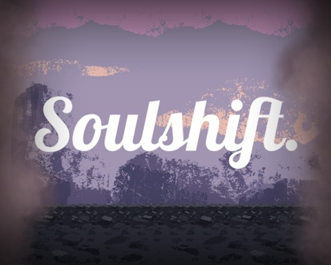 Soulshift.