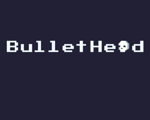 BulletHead