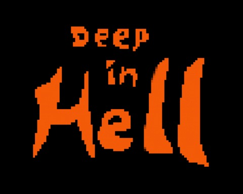 DEEP IN HELL